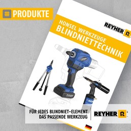 REYHER_Honsel_Werkzeuge_Blindniettechnik