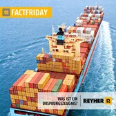 REYHER_FactFriday_Ursprungszeugnis