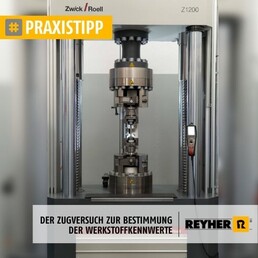 REYHER_Praxistipp_Zugversuch_2