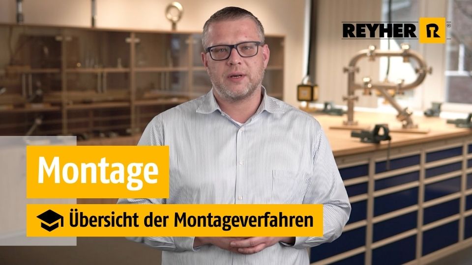 Montage - Übersicht der Montageverfahren